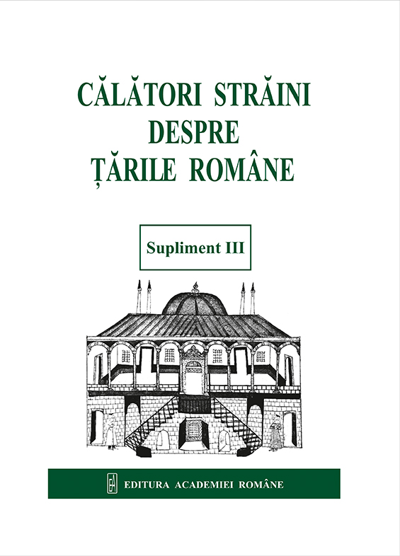 Călători străini despre Țările Române, Supliment III