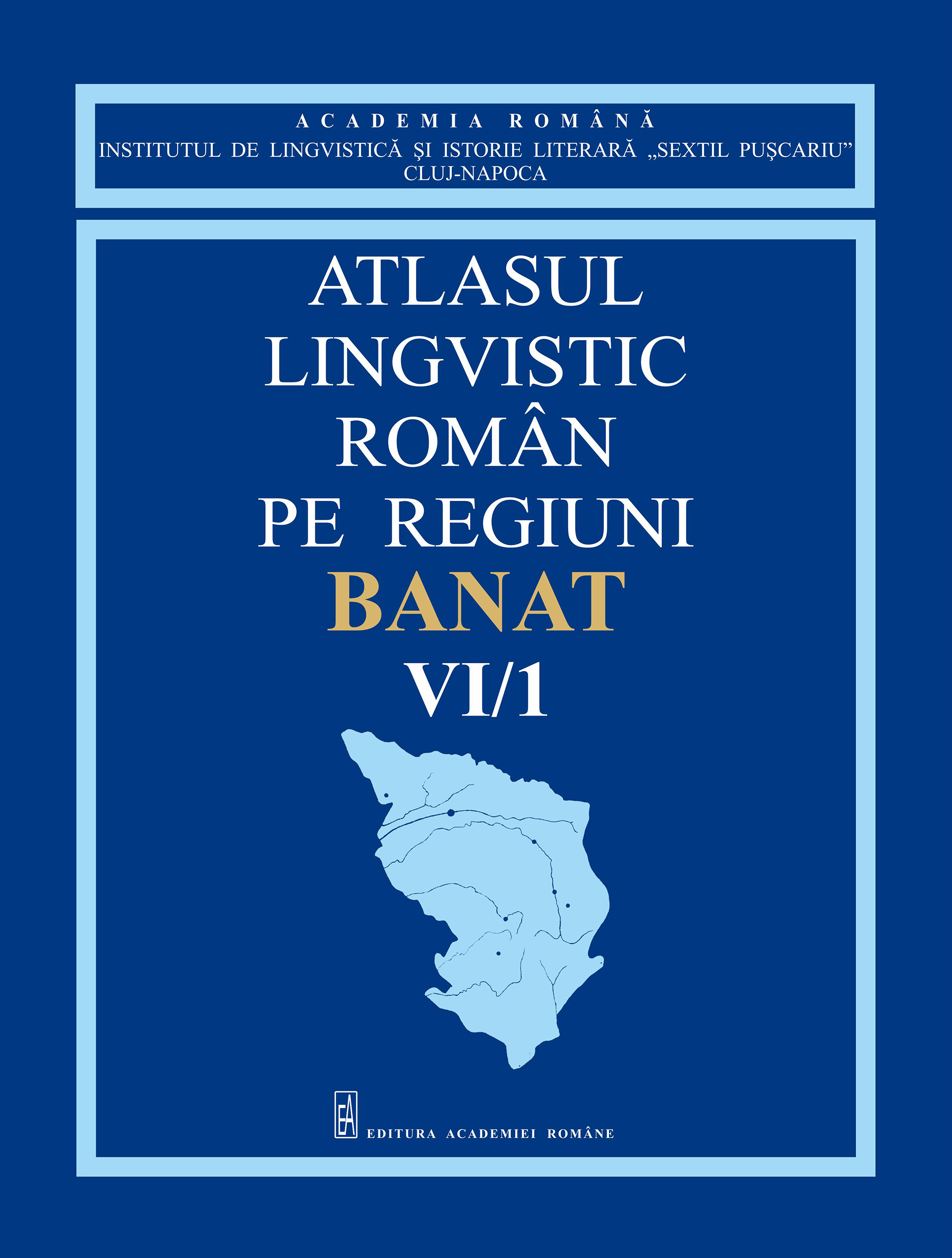 Atlasul lingvistic române pe regiuni – Banat, vol. VI, partea I, Material lingvistic necartografiat